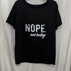 Source Unknown Black 'Nope Not Today' Tee
